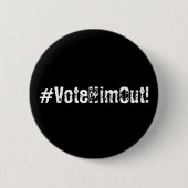 Verkiezing 2020 #VoteHimOut! Ronde Button 5,7 Cm (Voorkant)