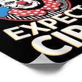 Verkiezing een clown Verwacht een circus impeach T Poster (Hoek)