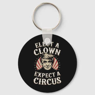 Verkiezing een clown Verwacht een circus impeach T Sleutelhanger