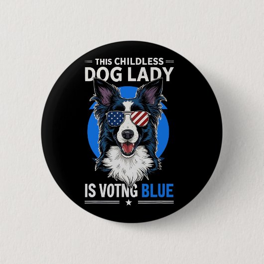 Verkiezing van Dog Lady 2024 Democraat Liberaal Fe Ronde Button 5,7 Cm (Voorkant)