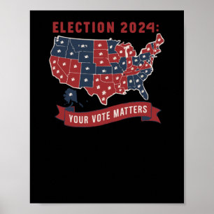 Verkiezingen 2024 Uw stem S - Show uw steun en Poster