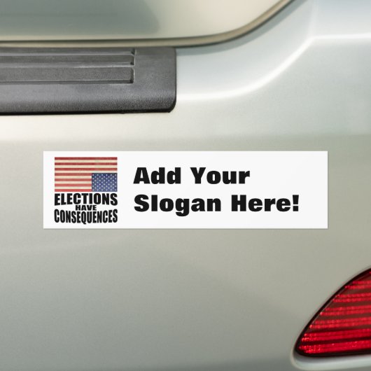 Verkiezingen hebben gevolgen bumpersticker (Op auto)
