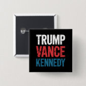 Verkiezingen Trump Vance Kennedy 2024 Vierkante Button 5,1 Cm (Voorkant /achterkant)