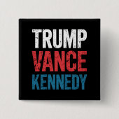 Verkiezingen Trump Vance Kennedy 2024 Vierkante Button 5,1 Cm (Voorkant)