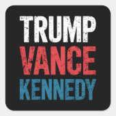Verkiezingen Trump Vance Kennedy 2024 Vierkante Sticker (Voorkant)