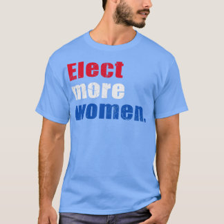 Verkiezingen voor meer vrouwen 2020 t-shirt
