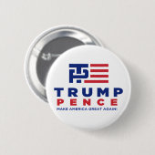 Verkiezingscampagne Donald Trump Pence 2016 Ronde Button 5,7 Cm (Voorkant /achterkant)