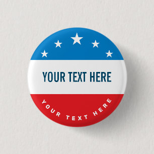 verkiezingscampagne op basis van patriottische gew ronde button 3,2 cm