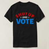Verkiezingsjaar Kwijting en stemming T-shirt (Design voorkant)