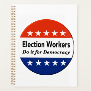 Verkiezingswerkers doen het voor de democratie planner