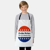 Verkiezingswerkers doen het voor de democratie schort (Gedragen)