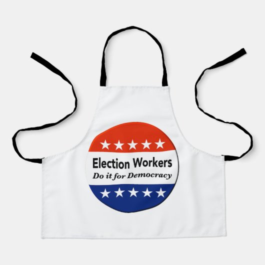 Verkiezingswerkers doen het voor de democratie schort (Voorkant)