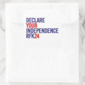 Verklaren van uw onafhankelijkheid RFK 24 Vierkante Sticker (Tas)