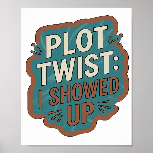 Verklaring Blauw PLOT TWIST IK KWAM OPDAGEN Poster (Voorkant)