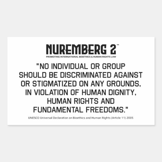 Verklaring over bio-ethiek en mensenrechten 2005 A Rechthoekige Sticker (Voorkant)