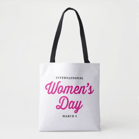 Verklaring van Roze Internationale Vrouwendag Tote Bag (Voorkant)