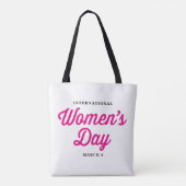 Verklaring van Roze Internationale Vrouwendag Tote Bag (Achterkant)