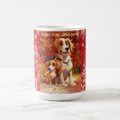 "Verkleed in liefde: Hond Moeder Leven Nooit keek  Koffiemok (Center)