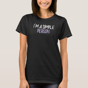 Verkleurd hart Ik ben een eenvoudige persoonlijke T-shirt