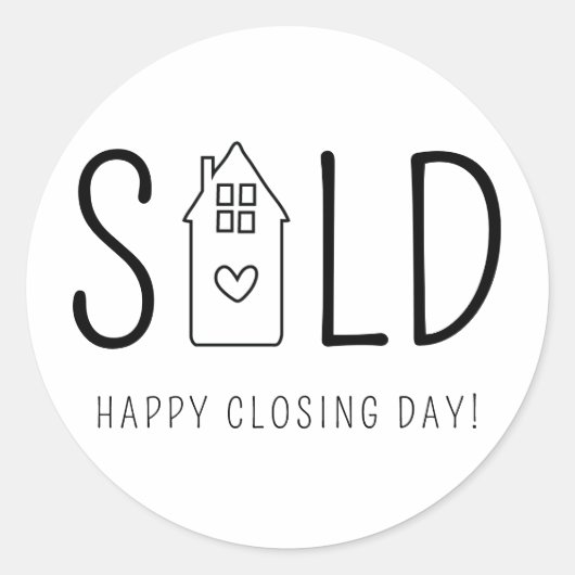 Verkocht Happy Closing Day Real Estate Heart House Ronde Sticker (Voorkant)