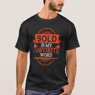 Verkocht is mijn favoriete Word Realtor T-shirt