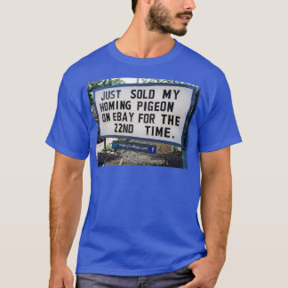 VERKOCHT MIJN BEELDPIGEON VOOR 22E KEER 1 T-SHIRT