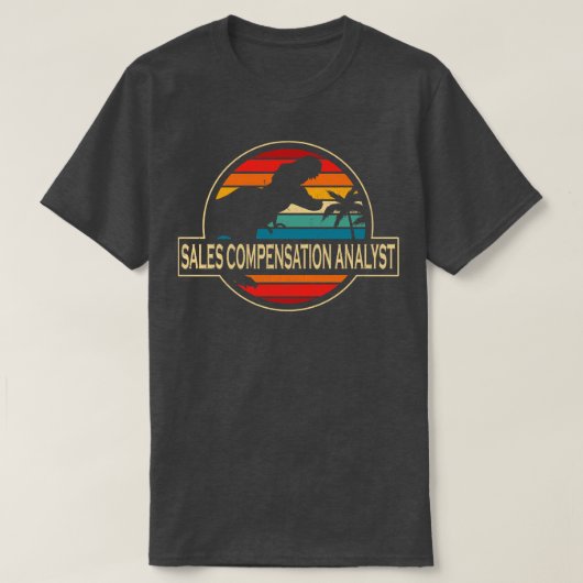 Verkoop- en compensatieanalist Dinosaur T-shirt (Design voorkant)