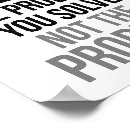 Verkoop het probleem dat je oplost poster (Hoek)