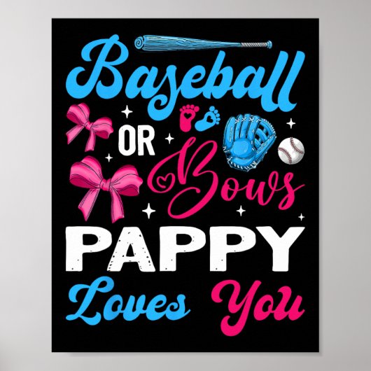 Verkoop of Bows Pappy houdt van je geslachtsonthul Poster (Voorkant)