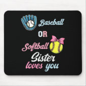 Verkoop of softll zus houdt van je gender onthulle muismat (Voorkant)