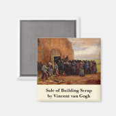 Verkoop van sloopafval door Vincent van Gogh Magneet (Voorkant / Achterkant)