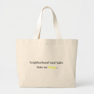 Verkoop voor groep Yard maakt me een gelukkige Can Grote Tote Bag
