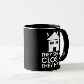 Verkoopsucces, ze zien me de vastgoedleeftijd slui mok (Voorkant rechts)