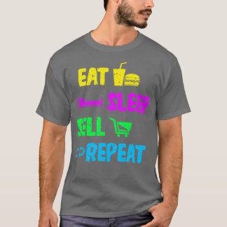 Verkoper Eat Sleep Sell Herhalen T-shirt