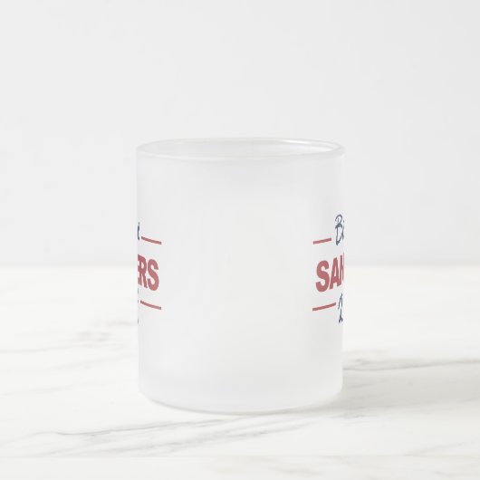 Verkozen Bernie Sanders 2016 Campaign Cursive Matglas Koffiemok (Center)