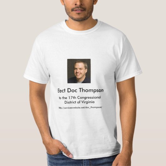 Verkozen Doc Thompson naar het 17e district van VA T-shirt (Voorkant)