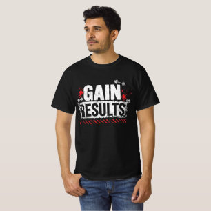 Verkrijg Resultaten Fitness Motivatie T-shirt