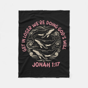 Verkrijg verliezer we doen Gods wil jonah 1_17 chr Fleece Deken