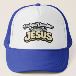 Verkwistende Dochter - Verlost door JESUS Trucker Pet