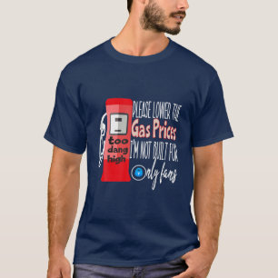 Verlaag de gasprijzen die ik niet alleen voor t-shirt