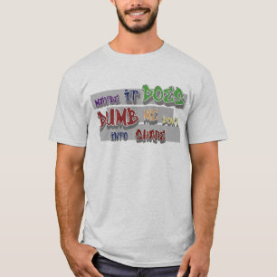 verlaag mijn niveau tot vorm t-shirt
