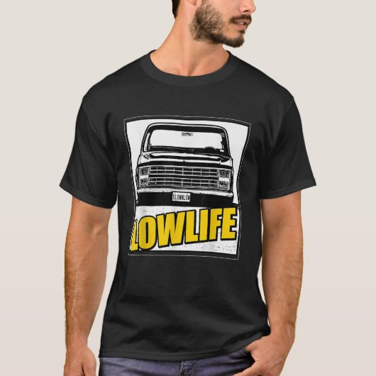 Verlaagde Truck Lowlife Classic T-shirt (Voorkant)