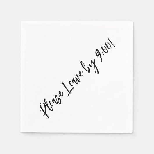 Verlaat alsjeblieft om 9 uur! Eenvoudige ontwerpbo Servet (Voorkant)