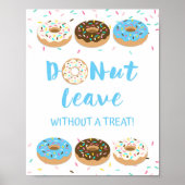 Verlaat donut zonder een Treat Blue Donut Shower-t Poster (Voorkant)