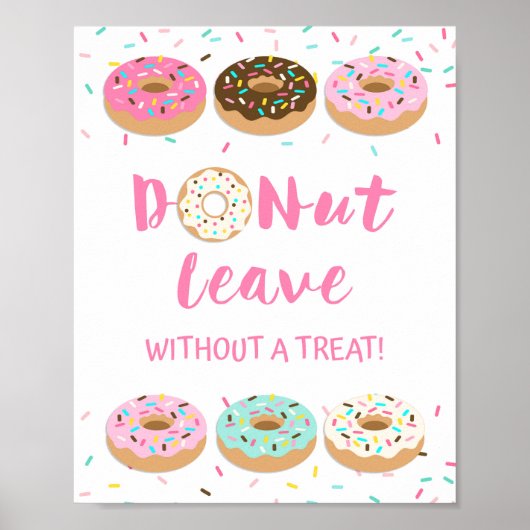 Verlaat donut zonder een Trein Roze Donut-teken Poster (Voorkant)