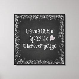 Verlaat een kleine vonk waar u Citaat gaat Canvas Afdruk
