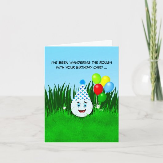 Verlaat Happy Birthday Funny Golf Ball in Rough Kaart (Voorkant)