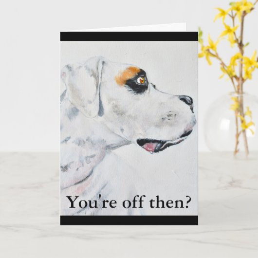 Verlaat het werk, Boxer Dog Kaart (Gele Bloem)