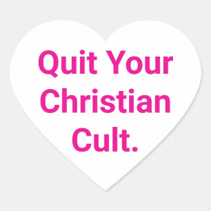 Verlaat Je Christelijke Sekte Hankamer Artjunkhaus Hart Sticker
