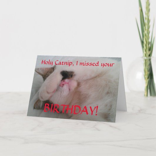 Verlaat verjaardagskat Humor Kaart (Voorkant)